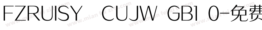 FZRUISY  CUJW GB1 0字体转换